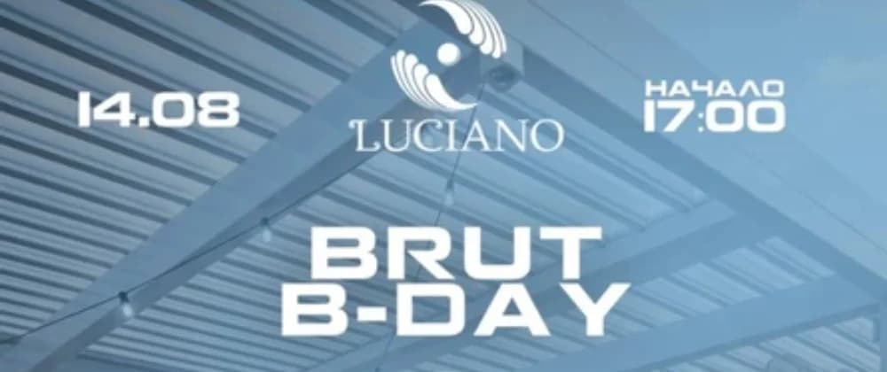 Brut B-day